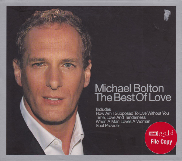 Accords et paroles The best of love Michael Bolton