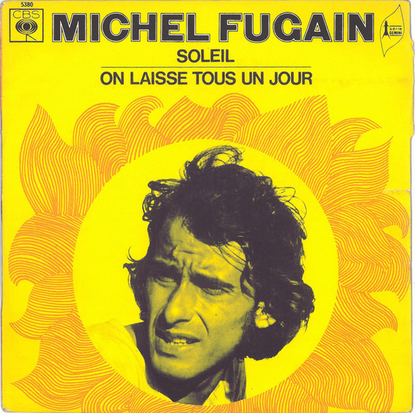 Accords et paroles On laisse tous un jour Michel Fugain