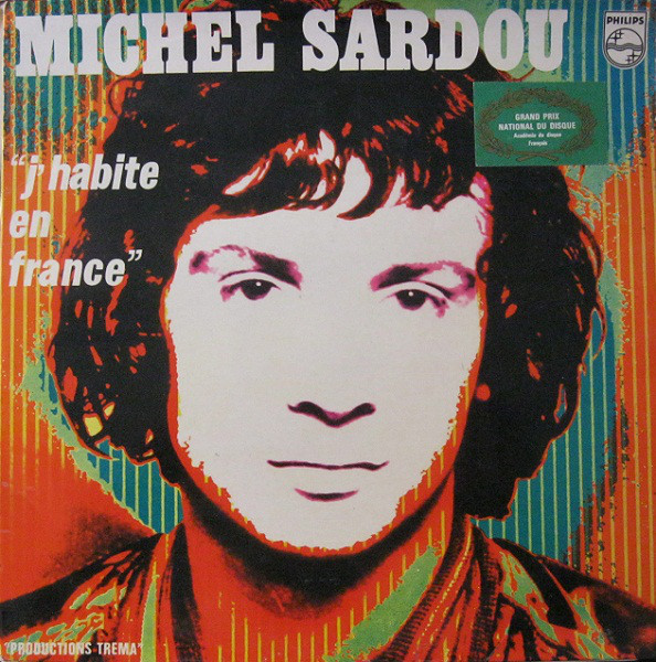 Accords et paroles J'Habite En France Michel Sardou
