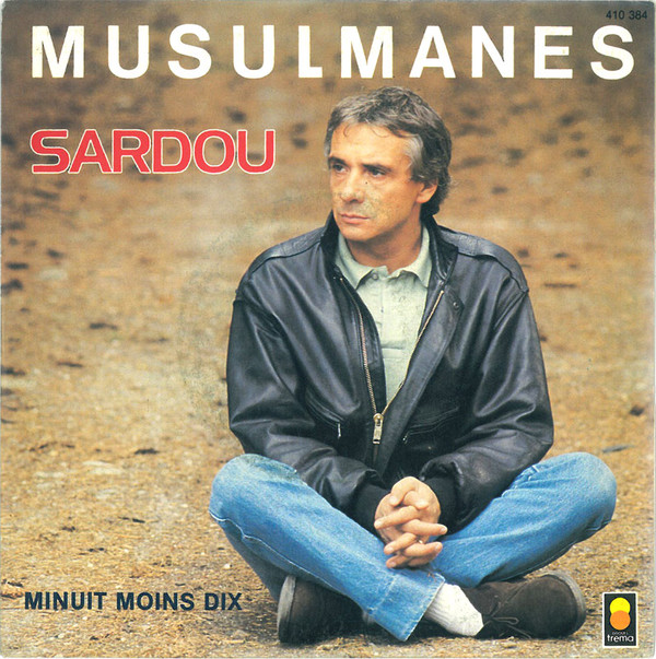 Accords et paroles Musulmanes Michel Sardou