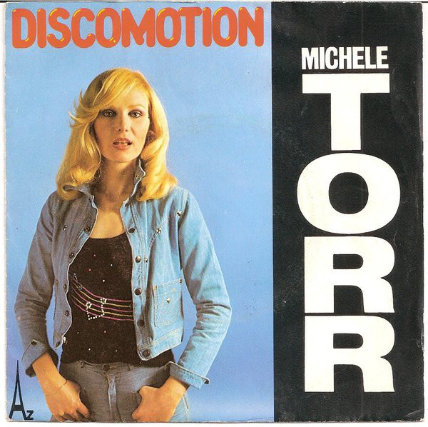 Accords et paroles Discomotion Michèle Torr