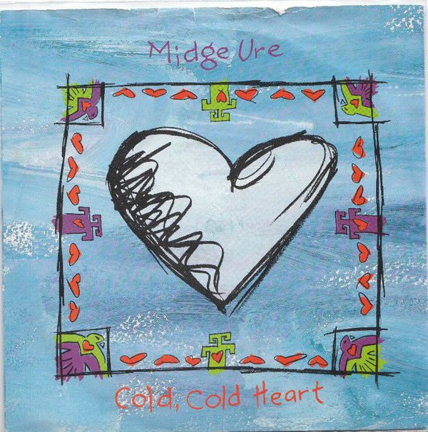 Accords et paroles Cold Cold Heart Midge Ure