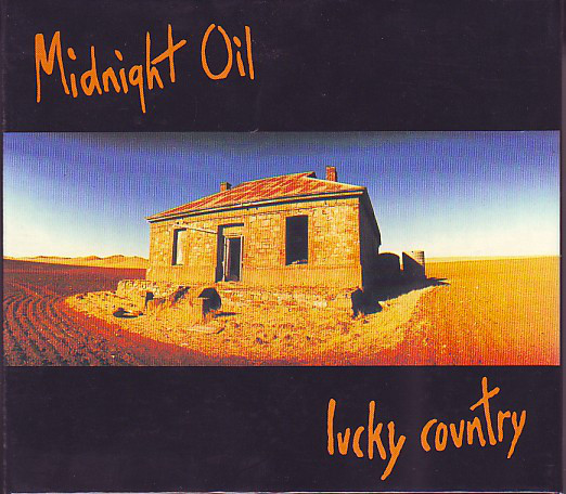 Accords et paroles Lucky Country Midnight Oil
