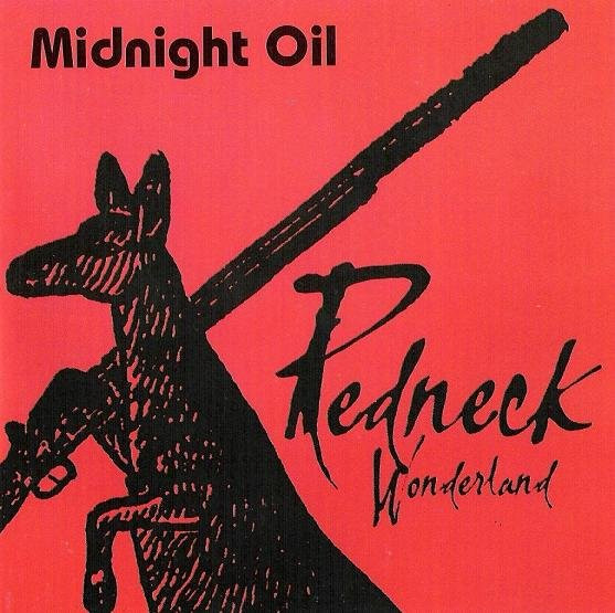Accords et paroles Redneck Wonderland Midnight Oil