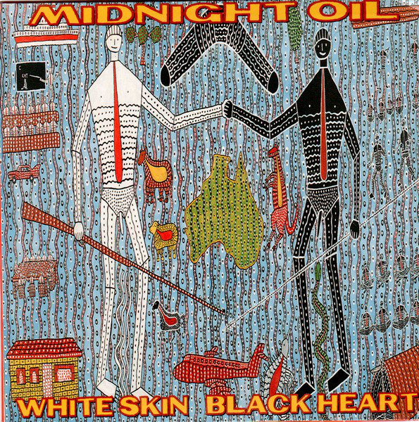Accords et paroles White Skin Black Heart Midnight Oil