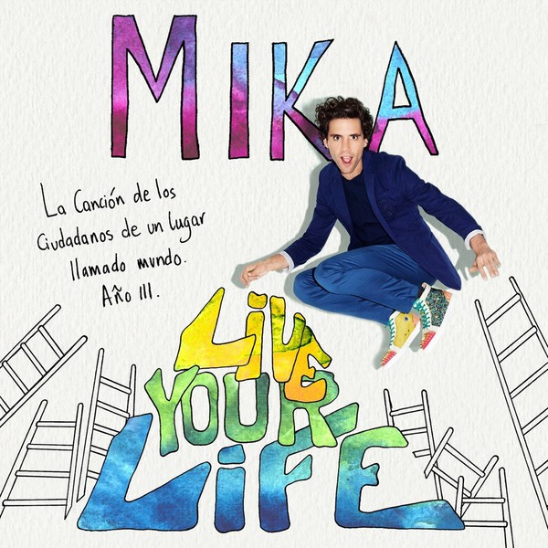 Accords et paroles Live Your Life MIKA