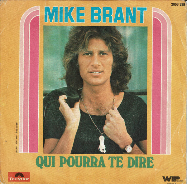 Accords et paroles Qui Pourra Te Dire Mike Brant