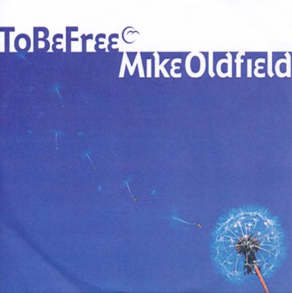 Accords et paroles To Be Free Mike Oldfield