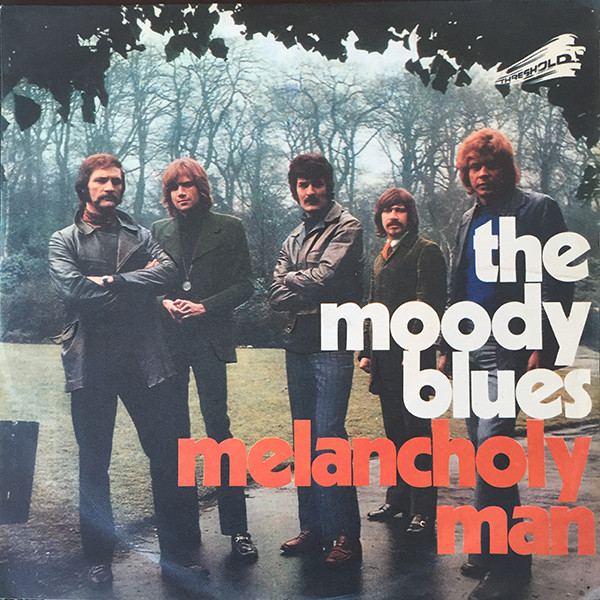 Accords et paroles Melancholy Man Moody Blues