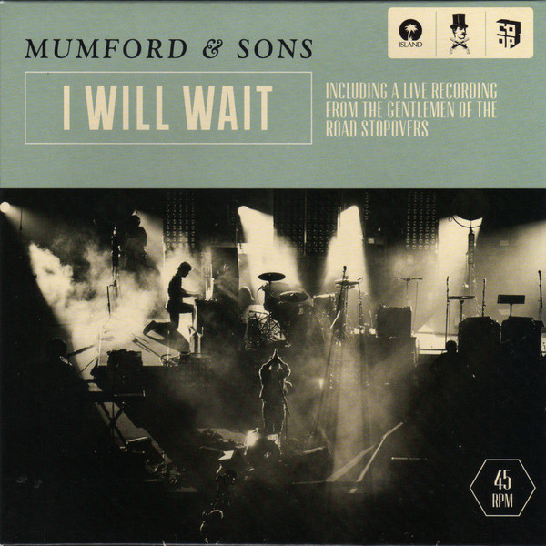 Accords et paroles I Will Wait Mumford & Sons