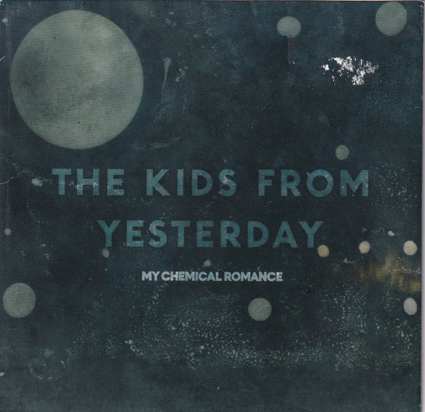 Accords et paroles The Kids From Yesterday My Chemical Romance