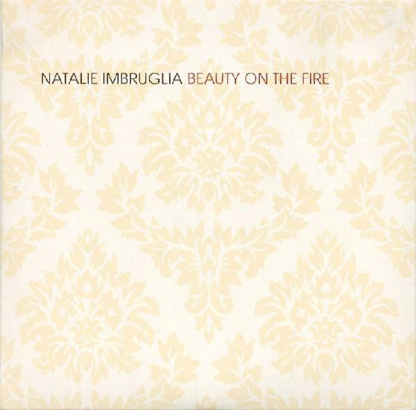 Accords et paroles Beauty On The Fire Natalie Imbruglia