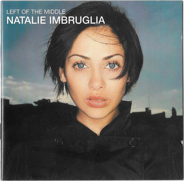Accords et paroles Left Of The Middle Natalie Imbruglia