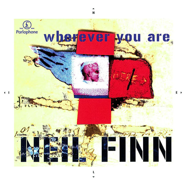 Accords et paroles Wherever You Are Neil Finn