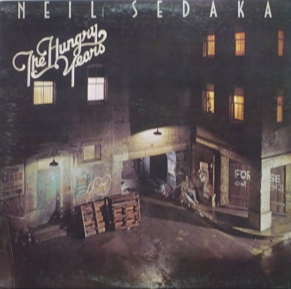 Accords et paroles The Hungry Years Neil Sedaka