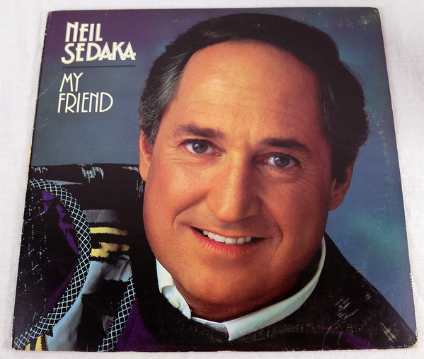 Accords et paroles My Friend Neil Sedaka