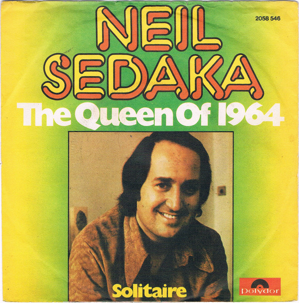 Accords et paroles The Queen Of 1964 Neil Sedaka