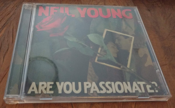 Accords et paroles Are You Passionate Neil Young