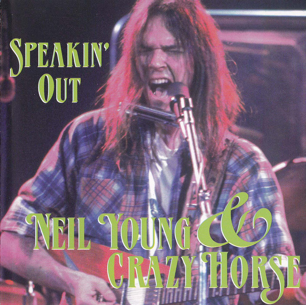 Accords et paroles Speakin Out Neil Young