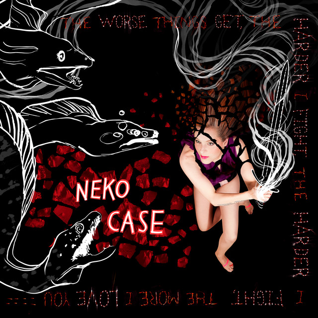 Accords et paroles I'm From Nowhere Neko Case