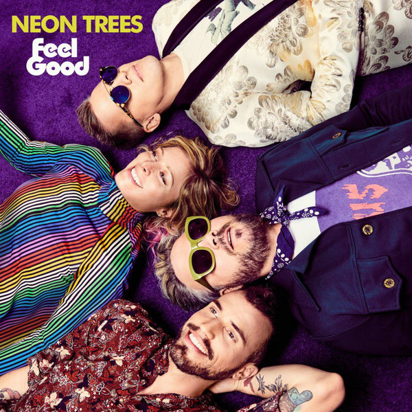 Accords et paroles Feel Good Neon Trees