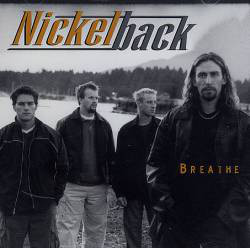 Accords et paroles Breathe Nickelback