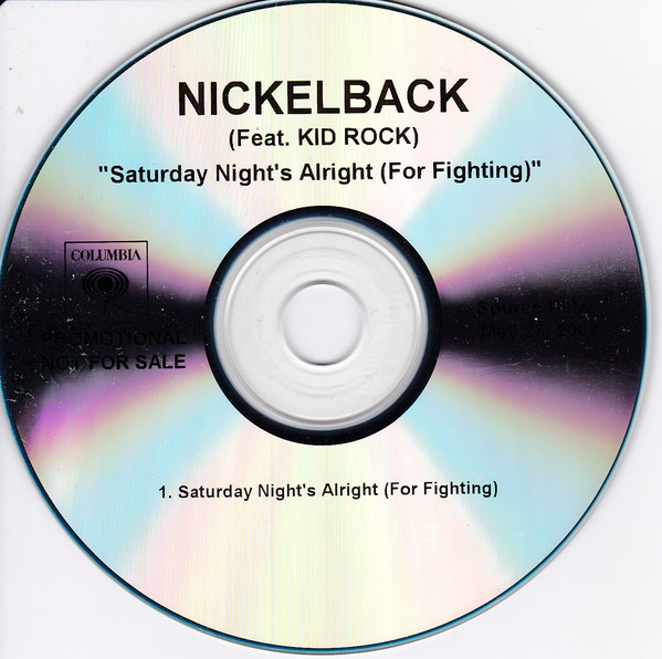 Accords et paroles Saturday Nights Alright For Fighting Nickelback
