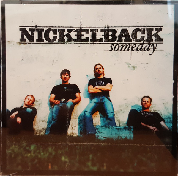 Accords et paroles Someday Nickelback