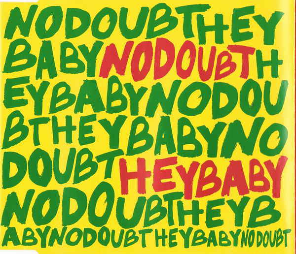 Accords et paroles Hey Baby No Doubt