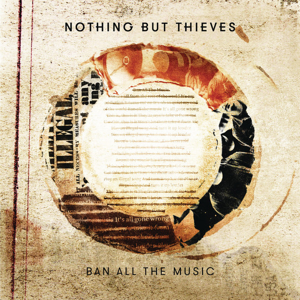 Accords et paroles Ban All The Music Nothing But Thieves