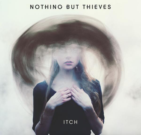 Accords et paroles Itch Nothing But Thieves