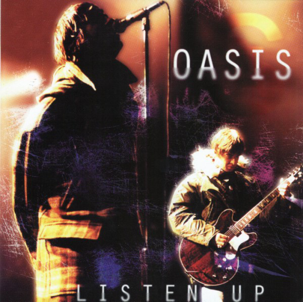Accords et paroles Listen Up Oasis