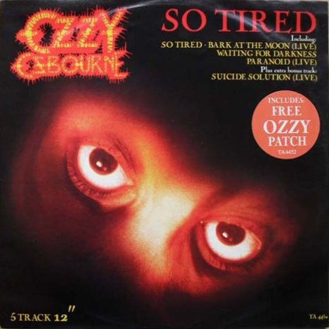 Accords et paroles So Tired Ozzy Osbourne