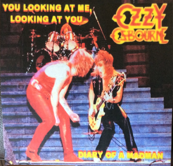 Accords et paroles You Looking At Me Looking At You Ozzy Osbourne