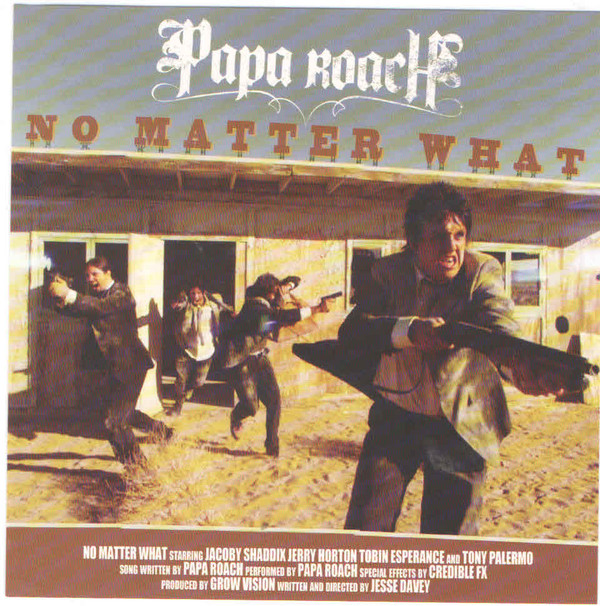 Accords et paroles No Matter What Papa Roach