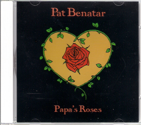 Accords et paroles Papas Roses Pat Benatar
