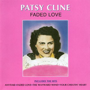 Accords et paroles Faded Love Patsy Cline
