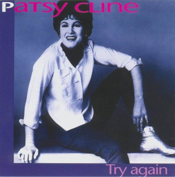 Accords et paroles Try Again Patsy Cline