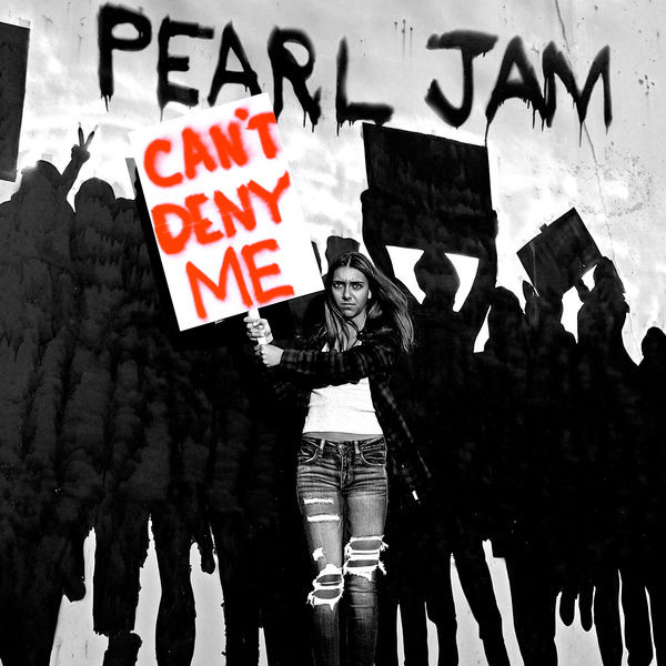 Accords et paroles Cant Deny Me Pearl Jam