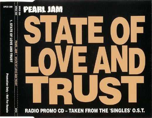 Accords et paroles State Of Love And Trust Pearl Jam