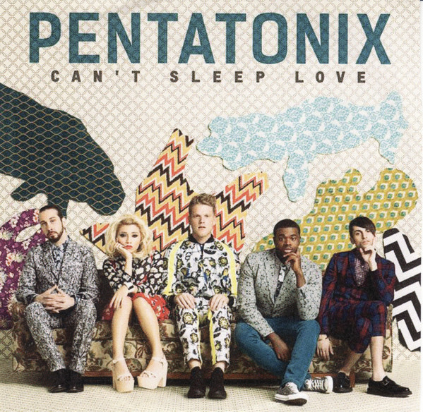 Accords et paroles Can't Sleep Love Pentatonix