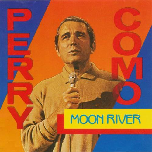 Accords et paroles Moon River Perry Como