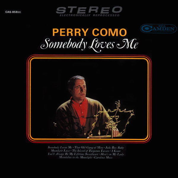 Accords et paroles Somebody Loves Me Perry Como