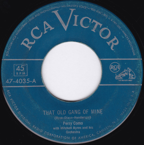 Accords et paroles That Old Gang Of Mine Perry Como