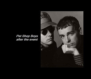 Accords et paroles After The Event Pet Shop Boys