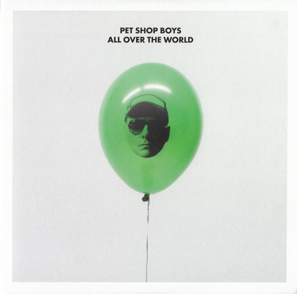 Accords et paroles All Over The World Pet Shop Boys