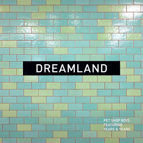 Accords et paroles Dreamland Pet Shop Boys