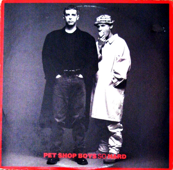 Accords et paroles So Hard Pet Shop Boys