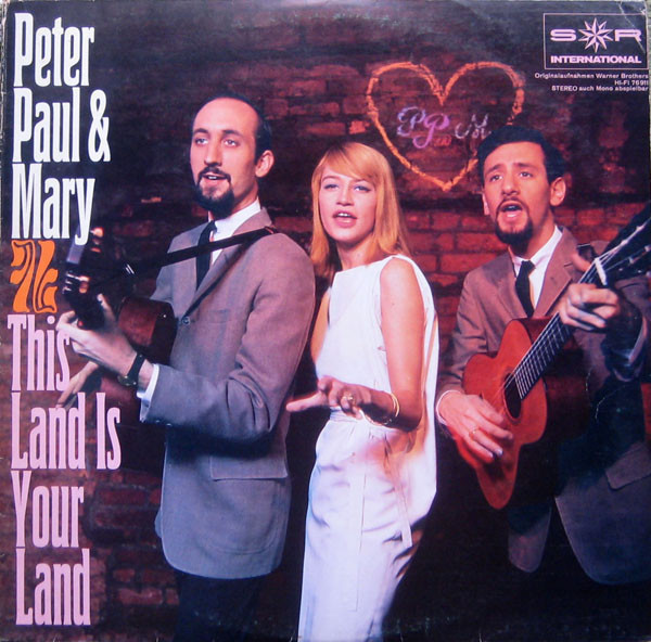 Accords et paroles This Land Is Your Land Peter, Paul and Mary