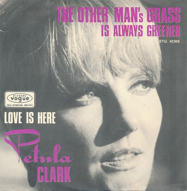 Accords et paroles The Other Mans Grass Is Always Greener Petula Clark